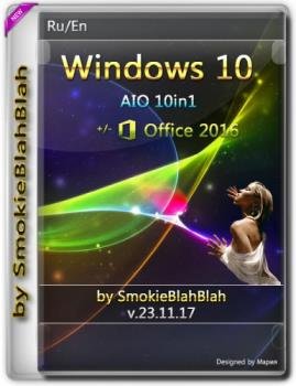  Windows 10 (x86/x64) 10in1 + LTSB +/- Office 2016 by SmokieBlahBlah 23.11.17