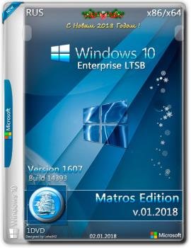 Windows 10 Enterprise LTSB x86 x64 Matros 01 2018