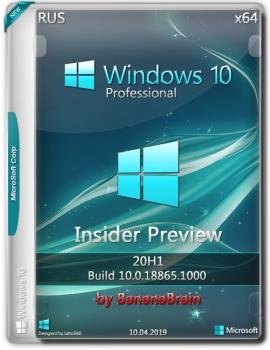 Windows 10 Pro 18865.1000 (x64) (Rus) (Insider Preview) [1042019]