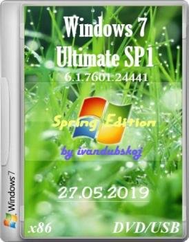 Windows 7 SP1 (Spring Edition) Build 7601.24441 (x86) by ivandubskoj (27.05.2019)