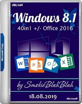 Windows 8.1 (x86/x64) 40in1 +/- Office 2016 SmokieBlahBlah 18.08.19