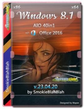 Windows 8.1 (x86/x64) 40in1 +/-  2016 SmokieBlahBlah 23.04.20