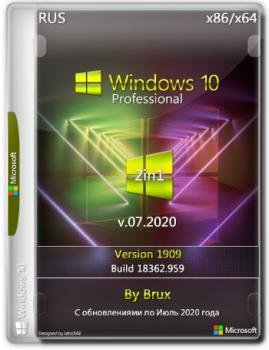 Windows 10 1909 (18362.959) 86x64 Pro  (2in1) by Brux v.07.2020