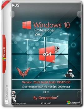 Windows 10 Pro   x64 20H2.19042.630 2in1 Nov 2020 by Generation2