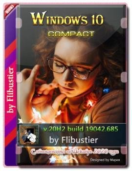  Windows 10 Compact v.20H2 Build 19042.685 by Flibustier x64