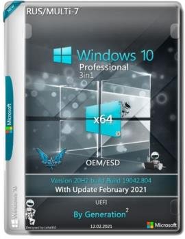  Windows 10 Pro 3in1 20H2.19042.804 Feb 2021 by Generation2 (x64)