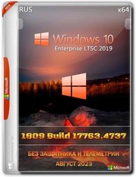 Windows 10 Enterprise LTSC   1809 Build 17763.4737 x64