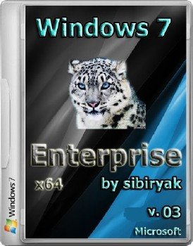 Windows 7 SP1 Enterprise by sibiryak v. 03 (64) [RU]