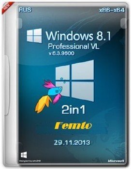 Microsoft Windows 8.1 Pro VL 6.3.9600 х86-x64 RU Femto XI-XIII