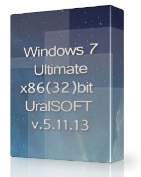 Windows 7x86 Ultimate UralSOFT v.5.11.13