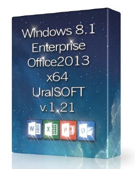 Windows 8.1x64 Enterprise & Office2013 UralSOFT v.1.21
