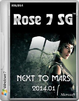 Windows 7 Rose 7 SG v.01 Next to Mars (x86/x64) (2014) [Eng/Ru]