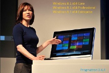 Windows 8.1 Core/Professional/Enterprise x64 6.3 9600 MSDN v.0.4.4 PROGMATRON
