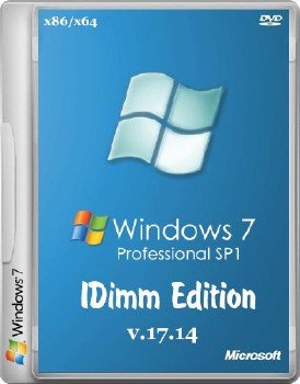 Windows 7 Professional SP1 IDimm Edition v.17.14 (х86/x64)