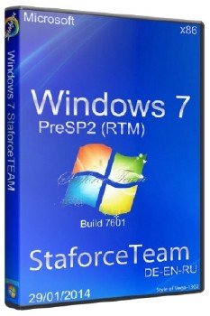 Windows 7 Build 7601 (x86) PreSP2 (RTM) DE-EN-RU - (29/01/2014)  StaforceTEAM