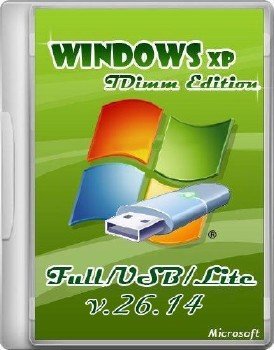 Windows XP SP3 IDimm Edition Full/FullUSB/Lite v.26.14 (VLK/RUS)