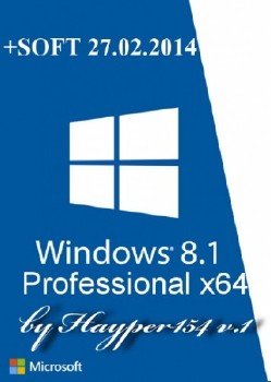 Windows 8.1 Professional v.6.3.9600 (x64) by Hayper154 v.1 (2014) Русский 6.3.9600 [Ru/En]