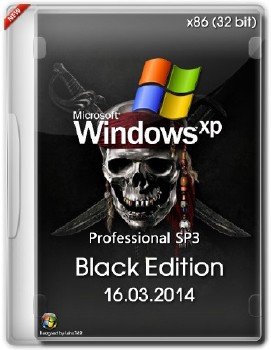 Windows XP Professional SP3 Black Edition (х86) (16.03.2014) [ENG/RUS]