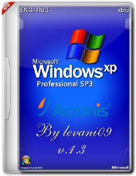 Windows XP SP3 Professional Acronis Full v.1.3 (x86) (03.04.2014) [RUS/ENG]