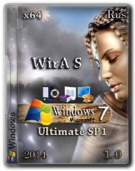 Windows 7 Ultimate SP1 x64 (WirA S) 1.0 [Ru]
