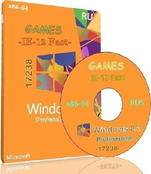Microsoft Windows 8.1 Pro VL 17238 x86-x64 RU IE12.Fast.Games