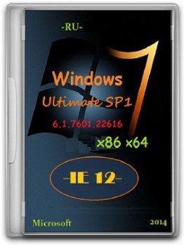 Microsoft Windows 7 Ultimate SP1 6.1.7601.22616 86-x64 RU 0814 IE12