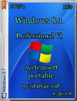 Windows 8.1 Pro VL+systemsoft by sibiryak-soft v.26.08 (x86-x64)(RUS)