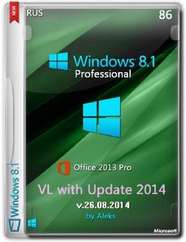 Windows 8.1 x 86 Prof VL with Update & Office 2013 by Aleks v.26.08.2014