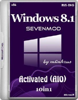 Windows 8.1 SevenMod RUS-ENG x86 -10in1- Activated (AIO)