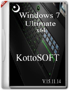 Windows7 Ultimate KottoSOFT V.15.11.14 (x64)
