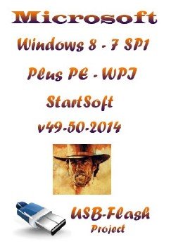 Windows 8-8.1-7 SP1 x86 x64 Plus PE WPI StartSoft 49-50-2014 [Ru]