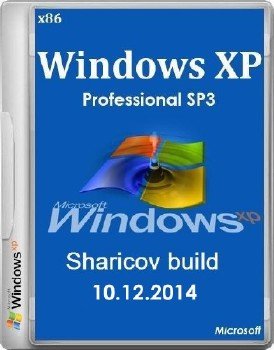 Windows XP Professional SP3 VL Russian x86 (Сборка от Sharicov) (от 10.12.2014)