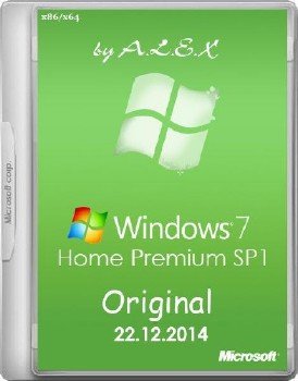 Windows 7 Home Premium SP1 Original by -A.L.E.X.- 22.12.2014 (x86/x64/RUS/ENG)