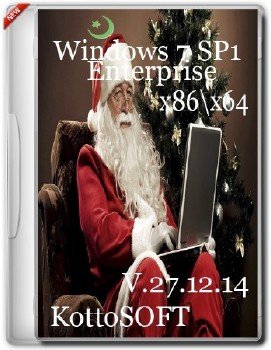 Windows 7 SP1 Enterprise KottoSOFT V.27.12.14 (x86 x64)