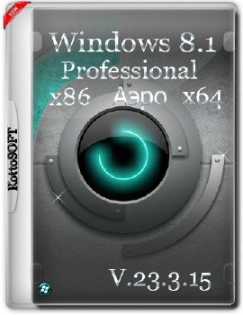 Windows 8.1 x86/x64 Professional KottoSOFT v.23.3.15