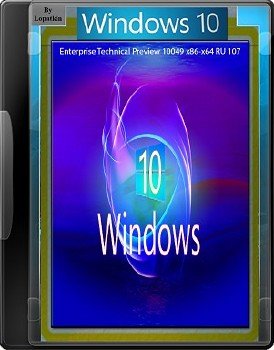 Microsoft Windows 10 Enterprise Technical Preview 10049 86-64 RU 107