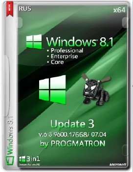 Windows 8.1 Core/Professional/Enterprise Update3 Progmatron 6.3.9600.17668 (x64) (07.04.2015) [Rus]
