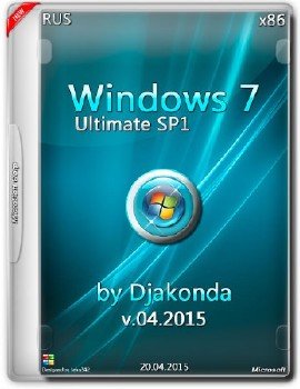 Microsoft Windows 7 Ultimate SP1 x86 04-2015 - Djakonda [Ru]