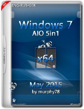 Windows 7 SP1 x64 AIO 5in1 May 2015 by murphy78 (ENG/RUS/GER)