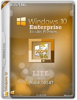 Windows 10 Enterprise Insider Preview 10147 x86-x64 EN-RU LITE
