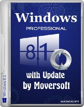Windows 8.1 Pro with update x86/x64 MoverSoft 07.2015