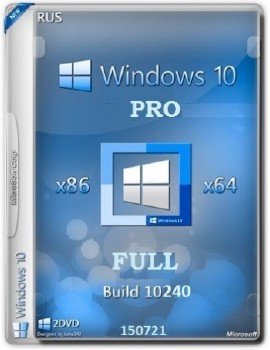 Windows 10 Pro 10240.16393.150717-1719.th1_st1 x86-x64 RU-RU FULL
