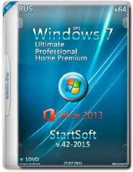 Windows 7 SP1 x32 x64 Plus Office 2013 StartSoft 42-43 2015 [Ru]
