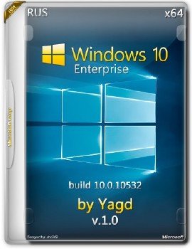 Microsoft Windows 10 Enterprise 10.0.10532 by Yagd v. 1.0 (x64)