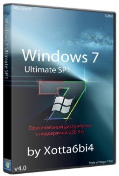Windows 7 Ultimate SP1 by Xotta6bi4 [    USB 3.0] (x86) [Rus] (2015)