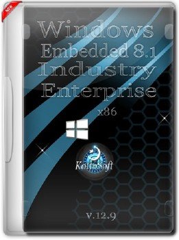 Windows Embedded 8.1 Industry Enterprise KottoSOFT [ x86 ]