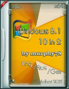 Windows 8.1 10in2 x86/x64 Eng/Rus/Ger Oct2015 murphy78