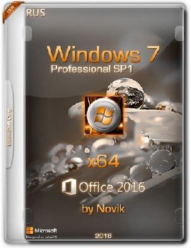 Windows 7 x64 SP1 Professional&Office2016