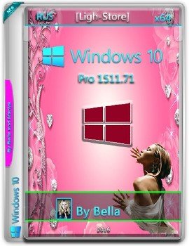 Windows 10 Pro 1511.71 (Ligh-Store ) (x64)