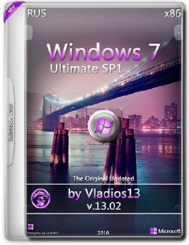 Windows 7 Ultimate SP1 x86 By Vladios13 v.13.02